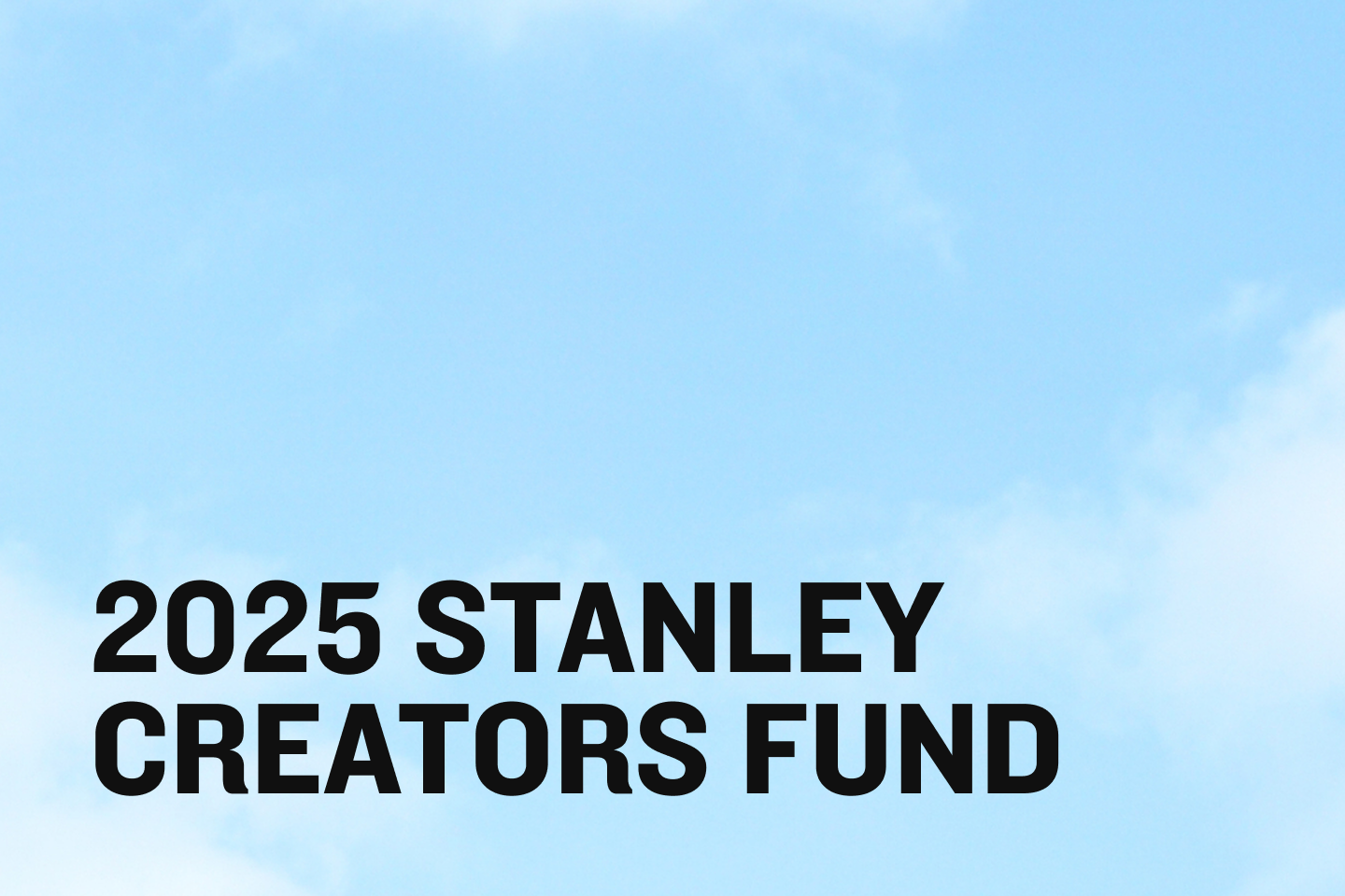 Stanley Creator's Fund 2025